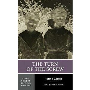 The Turn of the Screw. Third Edition, Paperback - Henry James imagine