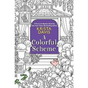 A Colorful Scheme, Paperback - Krista Davis imagine