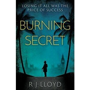 Burning Secret, Paperback - R J Lloyd imagine