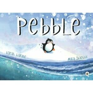 Pebble, Paperback - Lorah Wardle imagine
