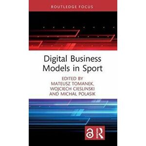 Digital Business Models in Sport, Hardback - *** imagine