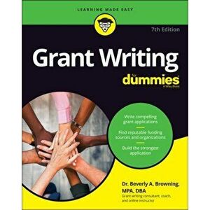 Grant Writing For Dummies, 7th Edition, Paperback - B Browning imagine