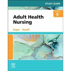 Study Guide for Adult Health Nursing. 9 ed, Paperback - *** imagine
