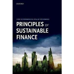 Principles of Sustainable Finance, Paperback - *** imagine