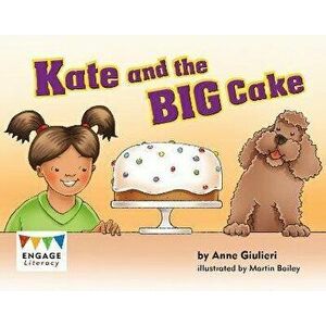 Kate and the Big Cake, Paperback - Kay Scott imagine