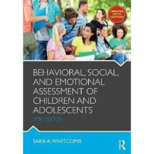 Behavioral, Social, and Emotional Assessment of Children and Adolescents. 5 ed, Paperback - *** imagine