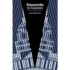 Keywords. The Language of American Politics, Paperback - John Patrick Leary imagine