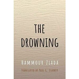 The Drowning, Paperback - Hammour Ziada imagine
