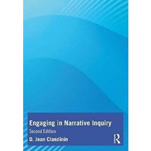 Engaging in Narrative Inquiry. 2 ed, Paperback - D. Jean Clandinin imagine