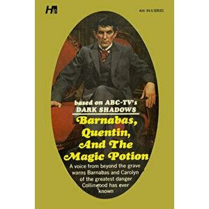 Dark Shadows the Complete Paperback Library Reprint Book 25. Barnabas, Quentin and the Magic Potion, Paperback - Marilyn Ross imagine