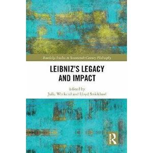 Leibniz's Legacy and Impact, Paperback - *** imagine