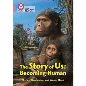 The Story of Us: Becoming Human. Band 18/Pearl, Paperback - Natural History Museum imagine