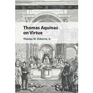 Thomas Aquinas on Virtue, Hardback - *** imagine