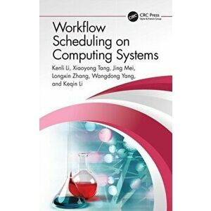 Workflow Scheduling on Computing Systems, Hardback - Keqin Li imagine