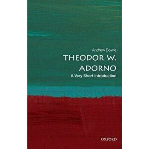 Theodor W. Adorno: A Very Short Introduction, Paperback - *** imagine