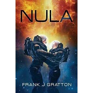Nula, Paperback - Frank Gratton imagine