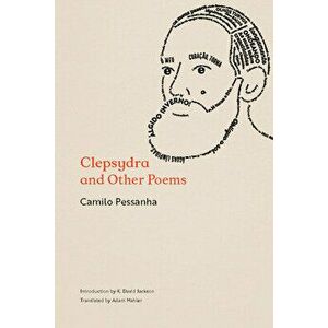 Clepsydra and Other Poems, Paperback - K. David Jackson imagine