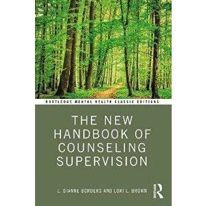 The New Handbook of Counseling Supervision, Paperback - *** imagine