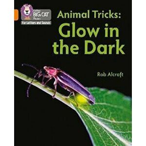 Animal Tricks: Glow in the Dark. Band 06/Orange, Paperback - Rob Alcraft imagine
