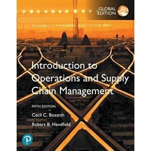 Introduction to Operations and Supply Chain Management + MyLab Operations Management with Pearson eText, Global Edition. 5 ed - Robert Handfield imagine