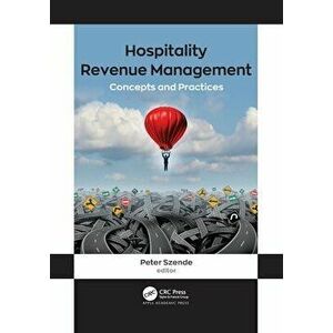 Hospitality Revenue Management. Concepts and Practices, Paperback - *** imagine