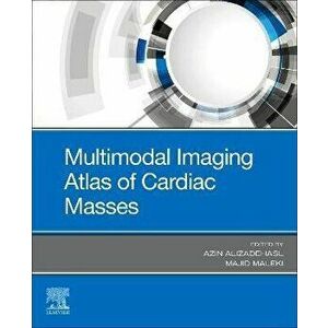 Multimodal Imaging Atlas of Cardiac Masses, Paperback - *** imagine