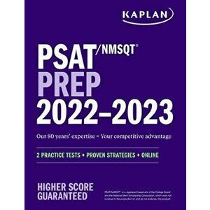 PSAT/NMSQT Prep 2022-2023 with 2 Full Length Practice Tests, 2000+ Practice Questions, End of Chapter Quizzes, and Online Video Chapters, Quizzes, and imagine