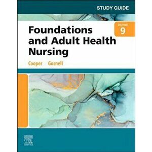 Study Guide for Foundations and Adult Health Nursing. 9 ed, Paperback - *** imagine