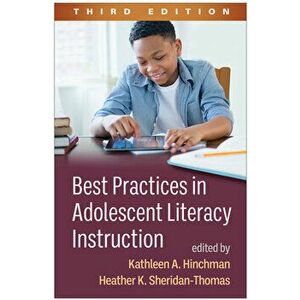 Best Practices in Adolescent Literacy Instruction. 3 ed, Paperback - *** imagine