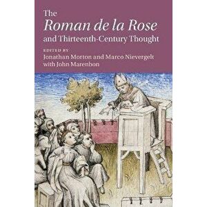 The 'Roman de la Rose' and Thirteenth-Century Thought, Paperback - *** imagine