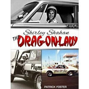 Shirley Shahan. The Drag-On Lady, Paperback - Patrick Foster imagine