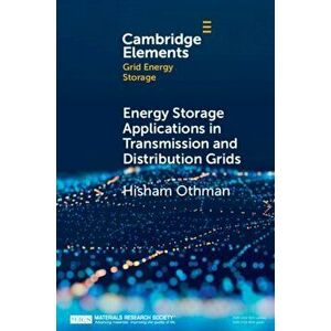 Energy Storage Applications in Transmission and Distribution Grids, Paperback - Hisham Othman imagine