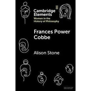 Frances Power Cobbe, Paperback - Alison (Lancaster University) Stone imagine