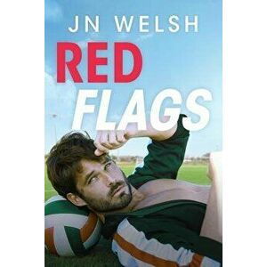 Red Flags, Paperback - JN Welsh imagine