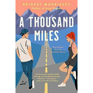 A Thousand Miles, Paperback - Bridget Morrissey imagine