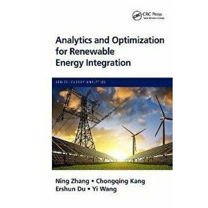Analytics and Optimization for Renewable Energy Integration, Paperback - *** imagine