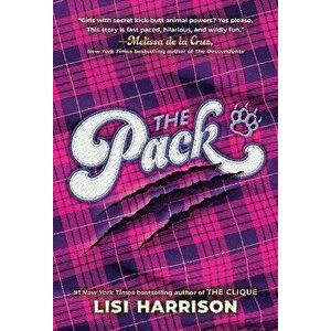The Pack, Paperback - Lisi Harrison imagine