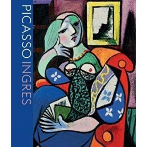 Picasso Ingres. Face to Face, Paperback - Susan L. Siegfried imagine