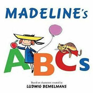 Madeline's ABCs, Board book - Ludwig Bemelmans imagine