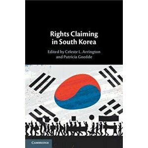 Rights Claiming in South Korea, Paperback - *** imagine