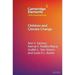 Children and Climate Change, Paperback - Susie (University of Queensland) Burke imagine