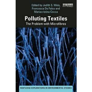 Polluting Textiles. The Problem with Microfibres, Paperback - *** imagine