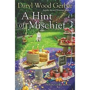 A Hint of Mischief, Paperback - Daryl Wood Gerber imagine