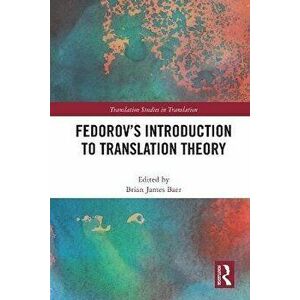 Fedorov's Introduction to Translation Theory, Paperback - *** imagine