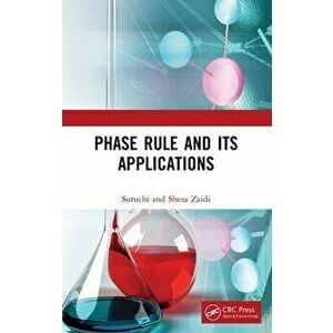 Phase Rule and Its Applications, Hardback - Sheza Zaidi imagine