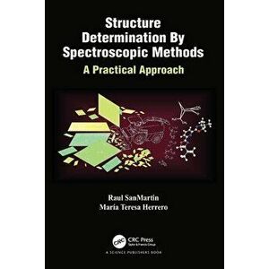Structure Determination By Spectroscopic Methods. A Practical Approach, Paperback - *** imagine
