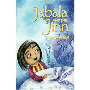 Jabala and the Jinn, Paperback - Asif Khan imagine