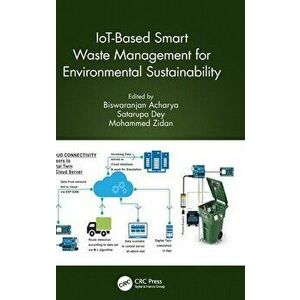 IoT-Based Smart Waste Management for Environmental Sustainability, Hardback - *** imagine
