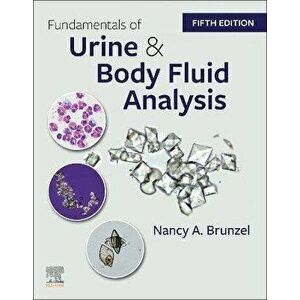 Fundamentals of Urine and Body Fluid Analysis. 5 ed, Paperback - *** imagine