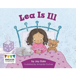 Lea is Ill, Paperback - Kay Scott imagine